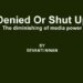 Denied Or Shut Up