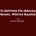 BJP Is Getting Its Messaging Wrong, Writes Rajdeep