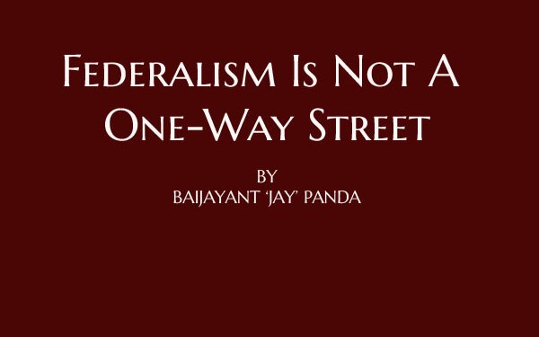 Federalism Is Not A One-Way Street