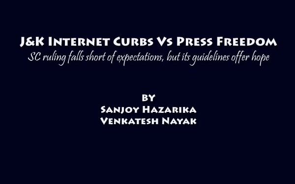 J&K Internet Curbs Vs Press Freedom