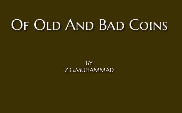 Of Old And Bad Coins