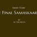 Short StoryThe Final Samaskaara (I)