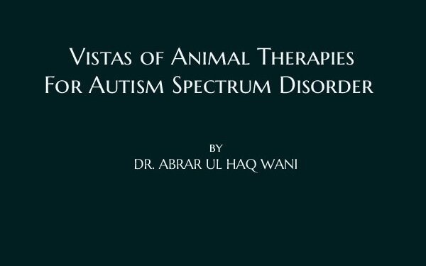 Vistas of Animal Therapies For Autism Spectrum Disorder 