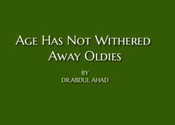 Age Has Not Withered Away Oldies