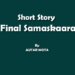 Short Story The Final Samaskaara (III)