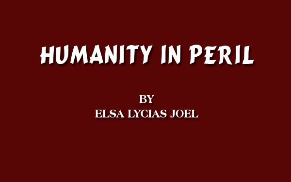 Humanity In Peril