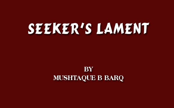 Seeker’s Lament