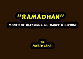 “RAMADHAN”Month Of Blessings, Guidance & Giving!