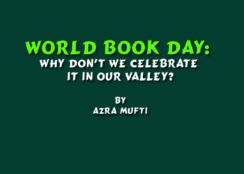 World Book Day:  Why Don’t We Celebrate It In Our Valley?