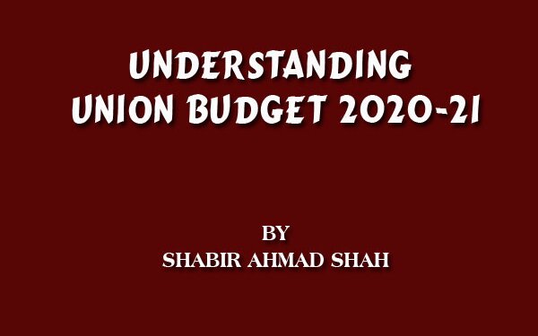 Understanding Union Budget 2020-21