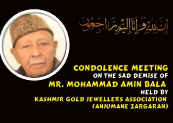 DEEPEST CONDOLENCE BY KASHMIR GOLD JEWELLERS ASSOCIATION