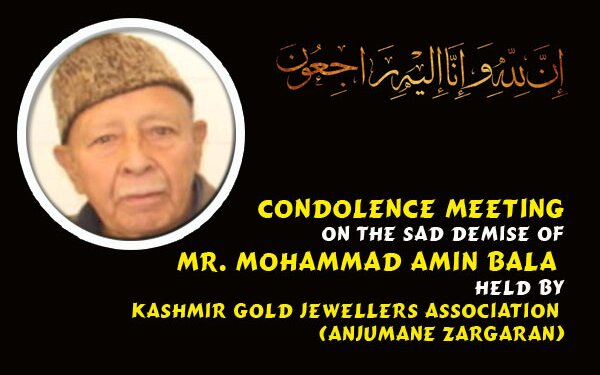 DEEPEST CONDOLENCE BY KASHMIR GOLD JEWELLERS ASSOCIATION