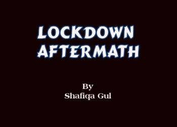 LOCKDOWN AFTERMATH