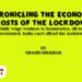 Chronicling The Economic Costs Of The Lockdown