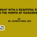 A Night With A Beautiful Bird In The Month Of Ramadhan
