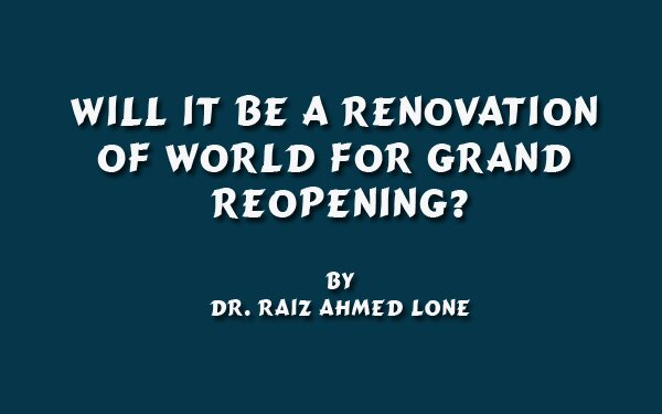 Will It Be A Renovation Of World For Grand Reopening?