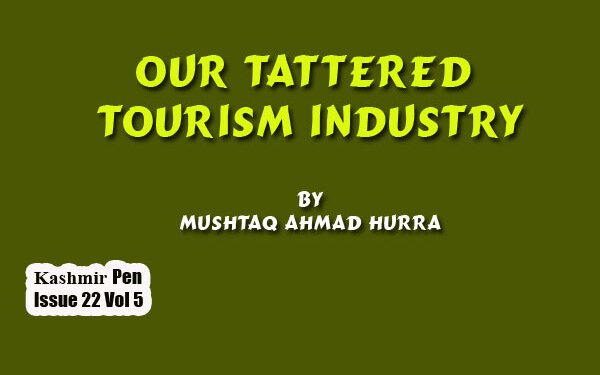 Our Tattered  Tourism Industry