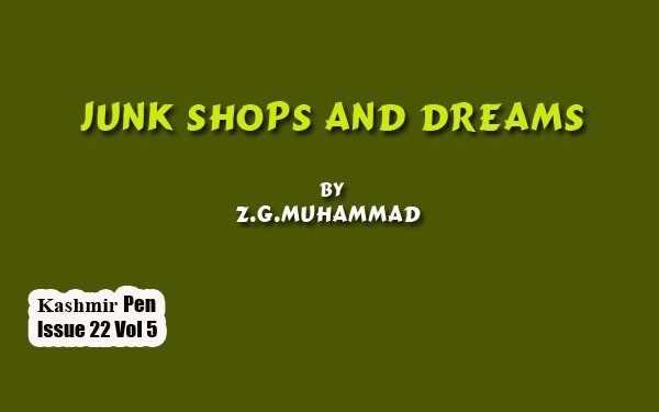 Junk Shops And Dreams