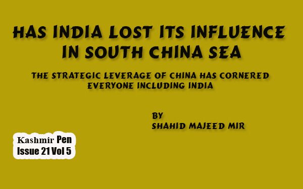 Has India Lost Its Influence In South China Sea