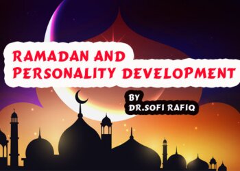 RAMADAN AND PERSONALITY DEVELOPMENT