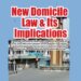 New Domicile Law & Its Implications
