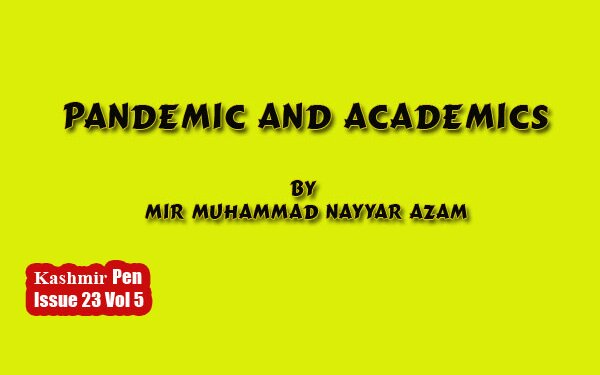 Pandemic And Academics