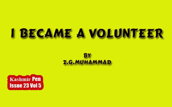 I Became A Volunteer