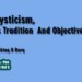 Mysticism,  Its Tradition  And Objective