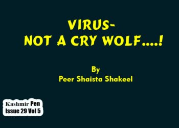 Virus- Not a Cry Wolf….!