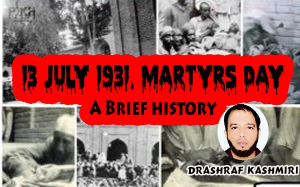 13 July 1931,Martyrs day, A Brief History