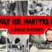 13 July 1931,Martyrs day, A Brief History