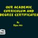 Our Academic Curriculum And Degree Certificates.
