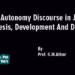 The Autonomy Discourse In Jammu And Kashmir: Genesis, Development And Decay