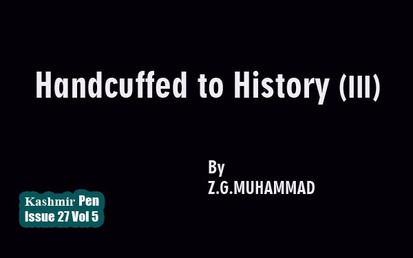 Handcuffed to History (III)