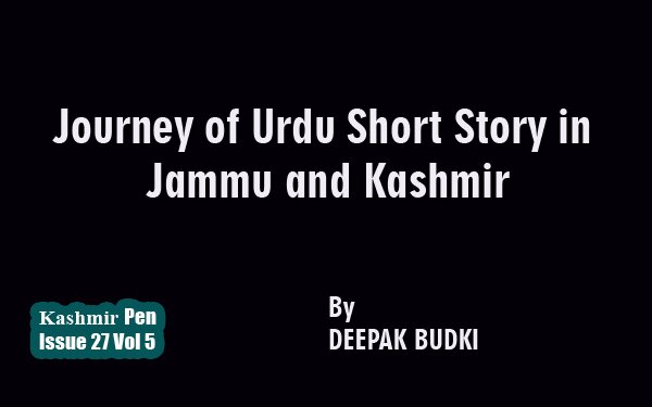 Journey of Urdu Short Story in  Jammu and Kashmir