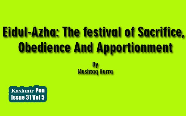 Eidul-Azha: The festival of Sacrifice, Obedience And Apportionment