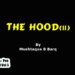 The Hood (II)