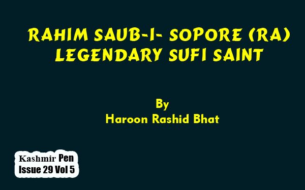 Rahim Saub-i- Sopore (RA)Legendary Sufi Saint