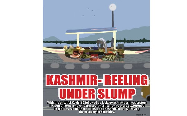 KASHMIR- REELING  UNDER SLUMP