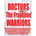 Doctors The Frontline Warriors