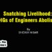Snatching Livelihood: SHGs of Engineers Abolished