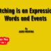 Sketching is an Expression of Words and Events
