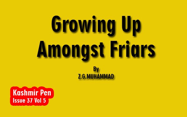 Growing UpAmongst Friars