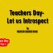 Teachers Day- Let us Introspect