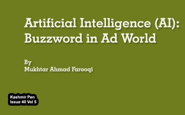 Artificial Intelligence (AI): Buzzword in Ad World