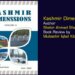 Kashmir DimensionsAuthor : Shabir Ahmad ShahBook Review by Mubashir Iqbal Kitaba