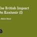 The British Impact On Kashmir (I)