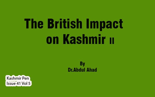 The British Impact on Kashmir (II)