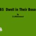 1965 Dwell in Their Bosoms