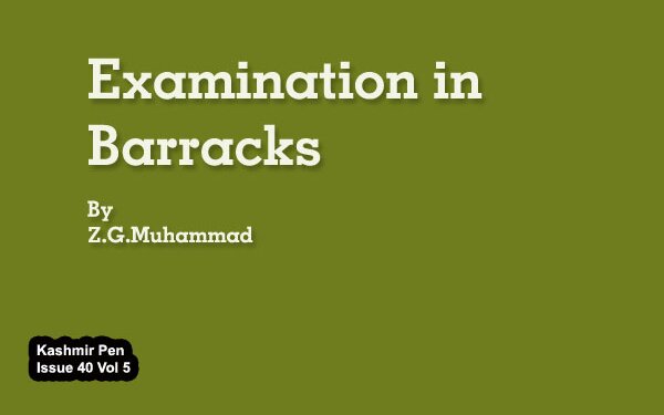 Examination in Barracks